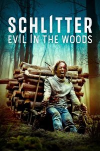 Schlitter: Evil in the Woods (2023) Sinhala Subtitles | සිංහල උපසිරැසි සමඟ